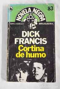 Bücher: Cortina de humo: Francis, Dick.- Francis, Dick